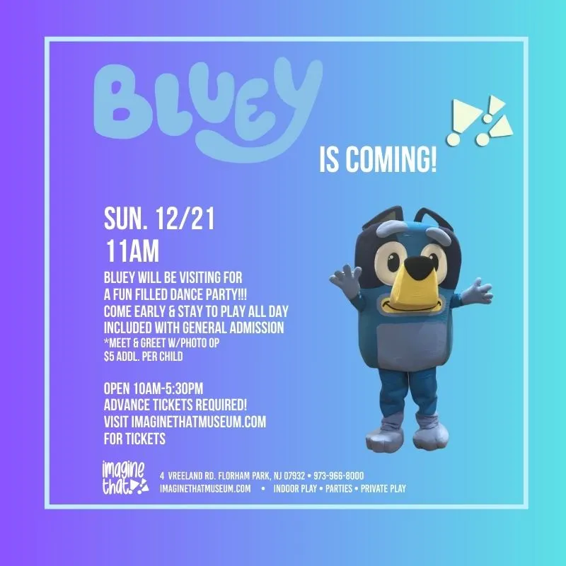 Event flyer for Bluey dance party on Sun. 12/21 at 11AM, featuring character image and event details.