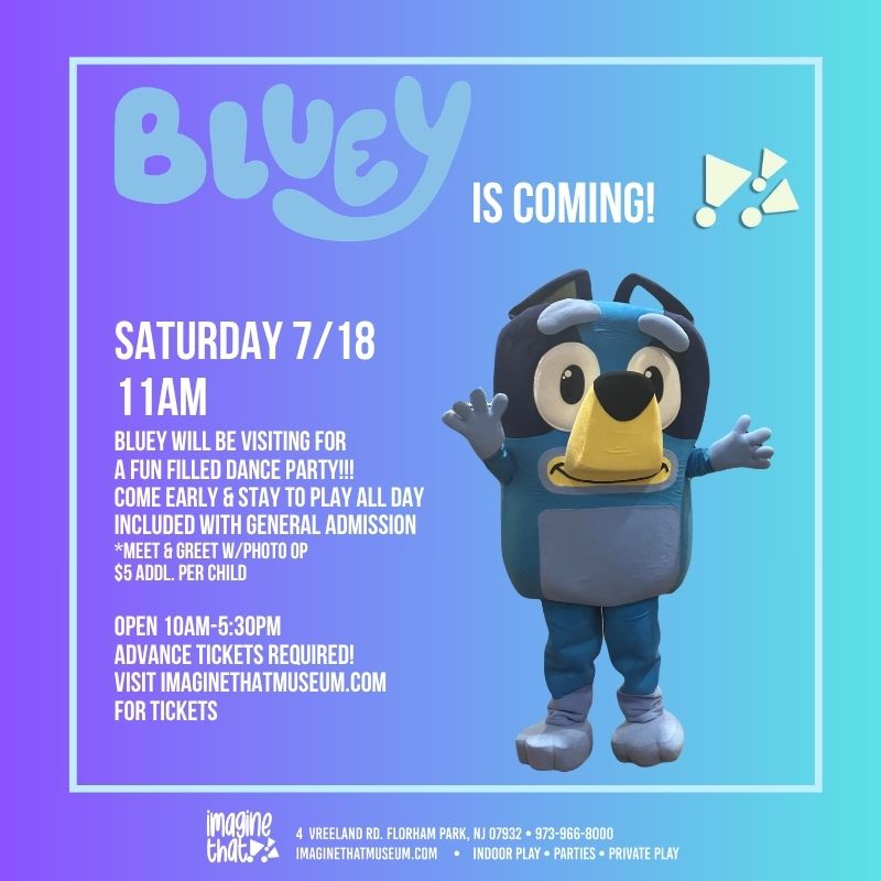 Flyer featuring Bluey mascot for a museum event on Saturday 7/18 at 11 AM with dance party details.