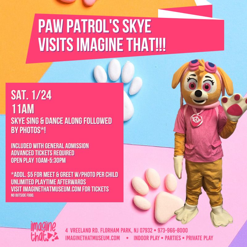 Event poster for Paw Patrol's Skye at Imagine That on 1/24, featuring Skye character and event details.