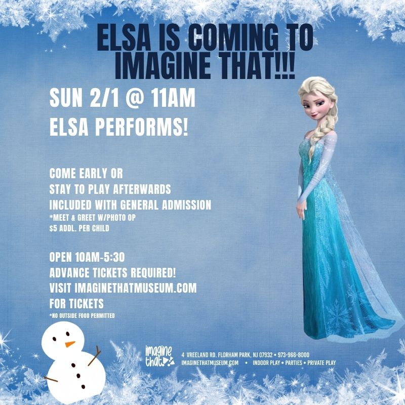 Event flyer for Elsa's performance at Imagine That museum on 2/1 at 11AM.